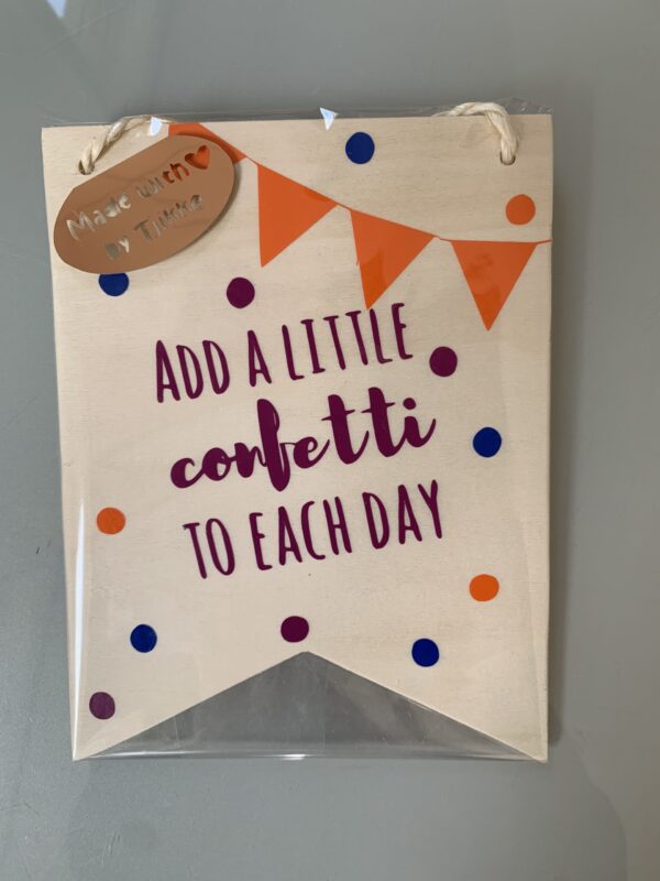 Houten kaart met tekst "add a little confetti to each day" - Afbeelding 2